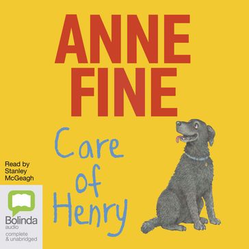 Care of Henry - Anne Fine