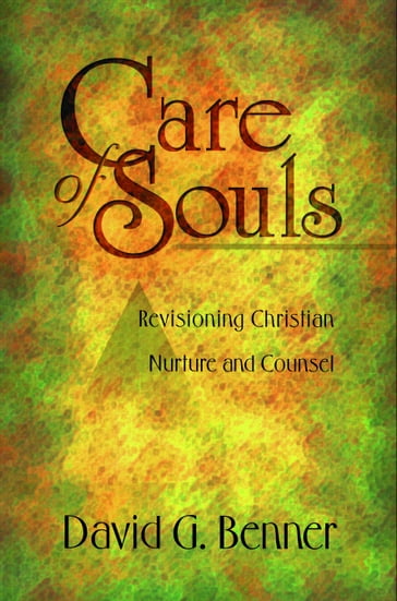 Care of Souls - David G. Benner