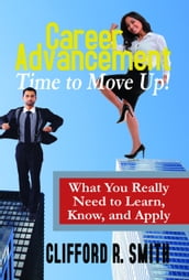Career Advancement: Time to Move Up