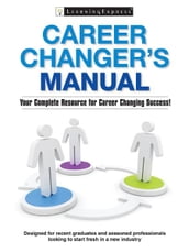 Career Changer s Manual