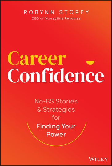 Career Confidence - Robynn Storey