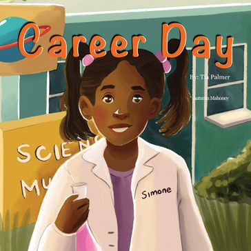 Career Day - Dr. Tia Palmer