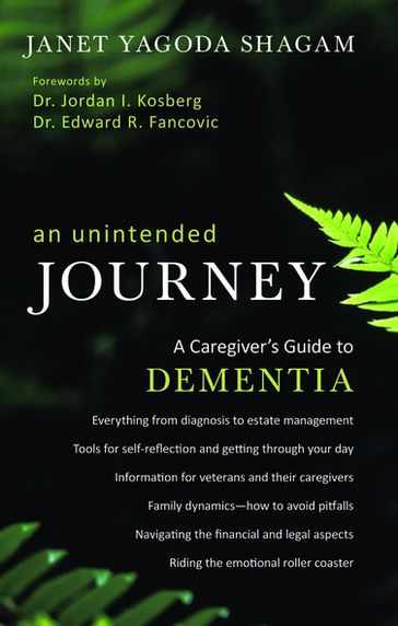 A Caregiver's Guide to Dementia - Janet Yagoda Shagam