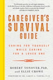 Caregiver s Survival Guide