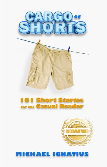 Cargo of Shorts - Michael Ignatius