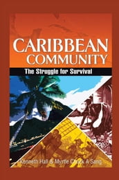 Caribbean Community: the Struggle for Survival