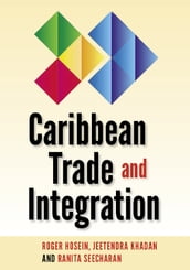 Caribbean Trade and Integration