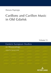 Carillons and Carillon Music in Old Gdask