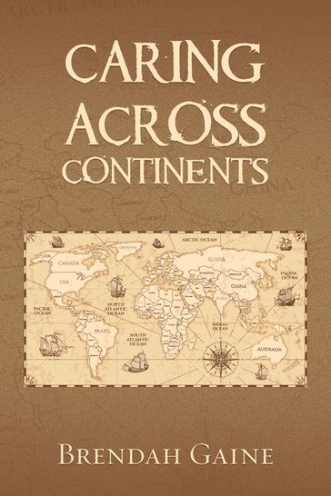 Caring Across Continents - Brendah Gaine