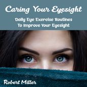 Caring Your Eyesight