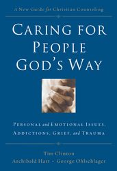 Caring for People God s Way