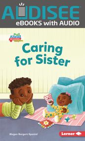 Caring for Sister