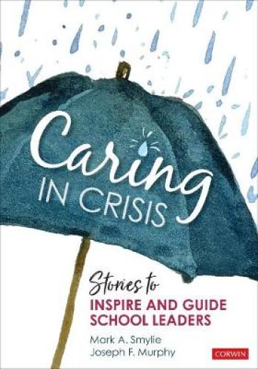 Caring in Crisis - Mark A. Smylie - Joseph F. Murphy