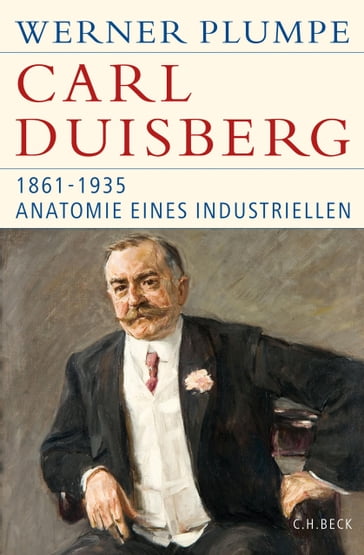 Carl Duisberg - Werner Plumpe