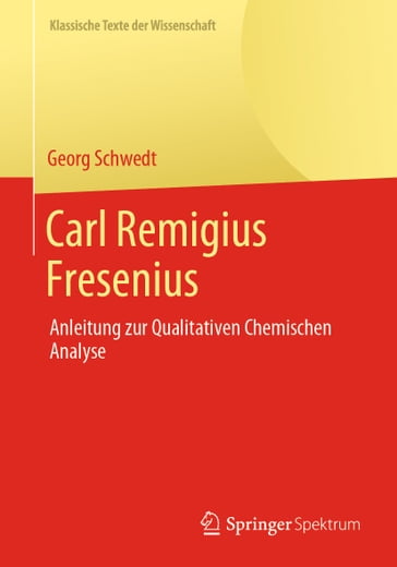Carl Remigius Fresenius - Georg Schwedt