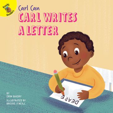 Carl Writes a Letter - Erin Savory