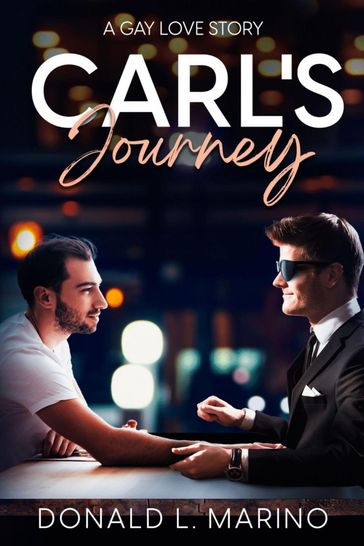Carl's Journey - Donald L Marino