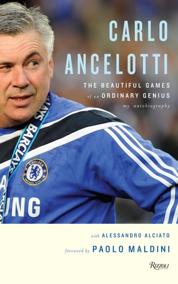 Carlo Ancelotti - Alessandro Alciato - Carlo Ancelotti