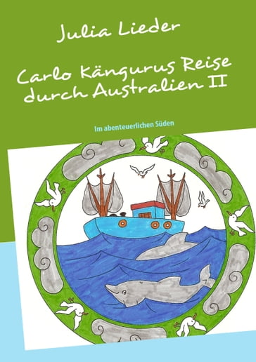 Carlo Kangurus Reise durch Australien - Julia Lieder