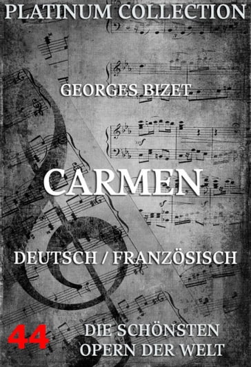 Carmen - Georges Bizet - Henri Meilhac