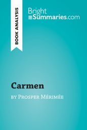 Carmen by Prosper Mérimée (Book Analysis)