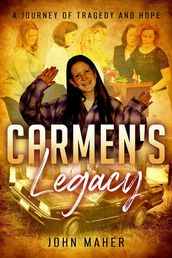 Carmen s Legacy