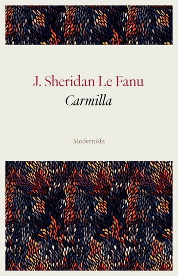 Carmilla - J. Sheridan Le Fanu