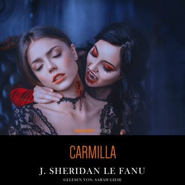 Carmilla - Joseph Sheridan Le Fanu