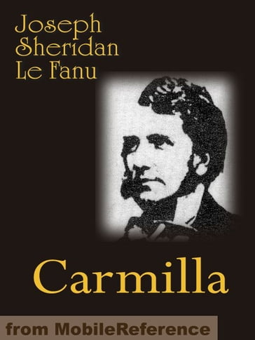 Carmilla (Mobi Classics) - Le Fanu - Joseph Sheridan