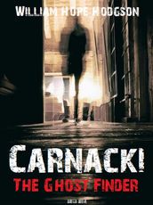 Carnacki, The Ghost Finder