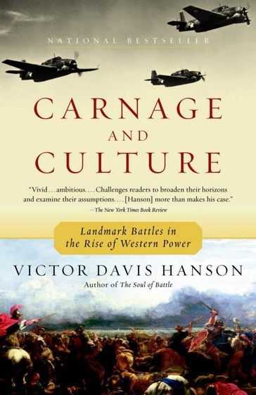 Carnage and Culture - Victor Davis Hanson