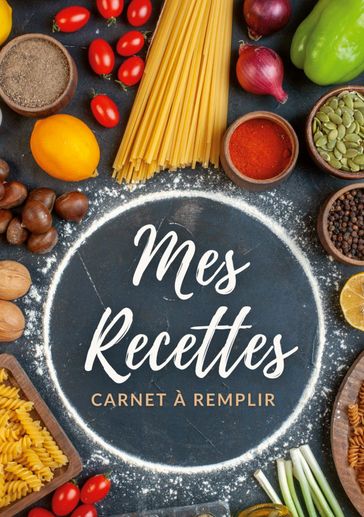 Carnet de recettes à remplir - Virginie Fratelli