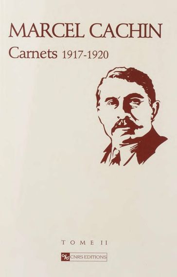 Carnets. TomeII - Marcel Cachin