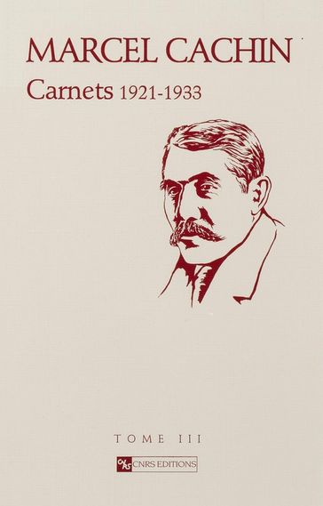 Carnets. TomeIII - Marcel Cachin