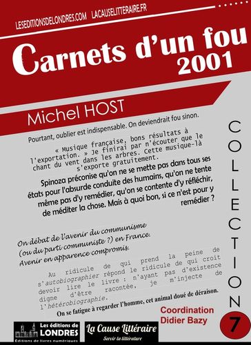 Carnets d'un fou 2001 - Michel Host