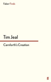 Carnforth s Creation