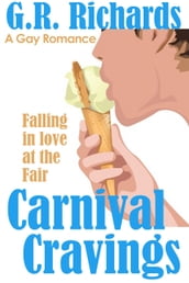 Carnival Cravings: Falling in Love at the Fair