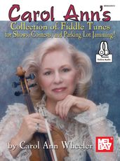 Carol Ann s Collection of Fiddle Tunes