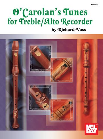 O'Carolan's Tunes for Treble/Alto Recorder - Richard Voss