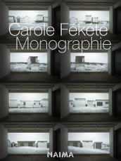 Carole Fékété - Monographie