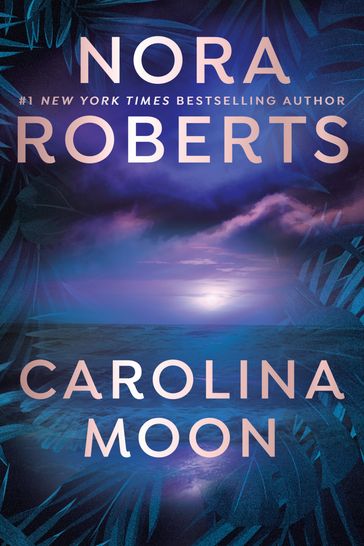 Carolina Moon - Nora Roberts