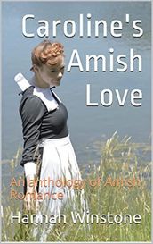 Caroline s Amish Love