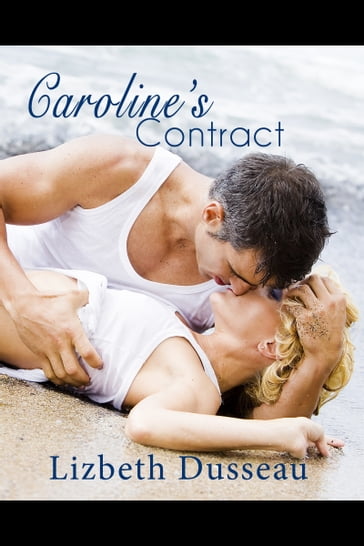 Caroline's Contract - Lizbeth Dusseau