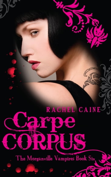 Carpe Corpus - Rachel Caine