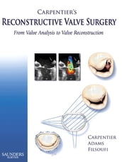 Carpentier s Reconstructive Valve Surgery