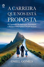 A Carreira que nos está Proposta (Livro de Apoio Adulto)