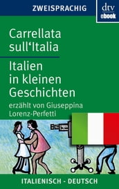 Carrellata sull Italia Italien in kleinen Geschichten