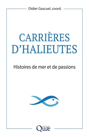 Carrières d'halieutes - Didier Gascuel