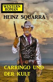 Carringo und der Kult: Western Roman