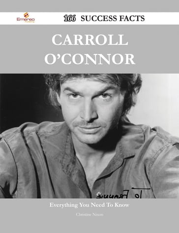 Carroll O'Connor 166 Success Facts - Everything you need to know about Carroll O'Connor - Christine Nixon